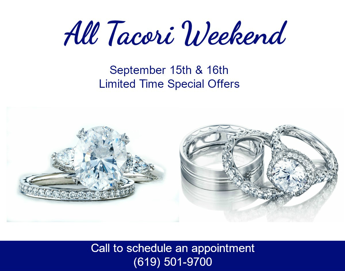 Join us for an ALL TACORI WEEKEND ™ September 15th & 16th